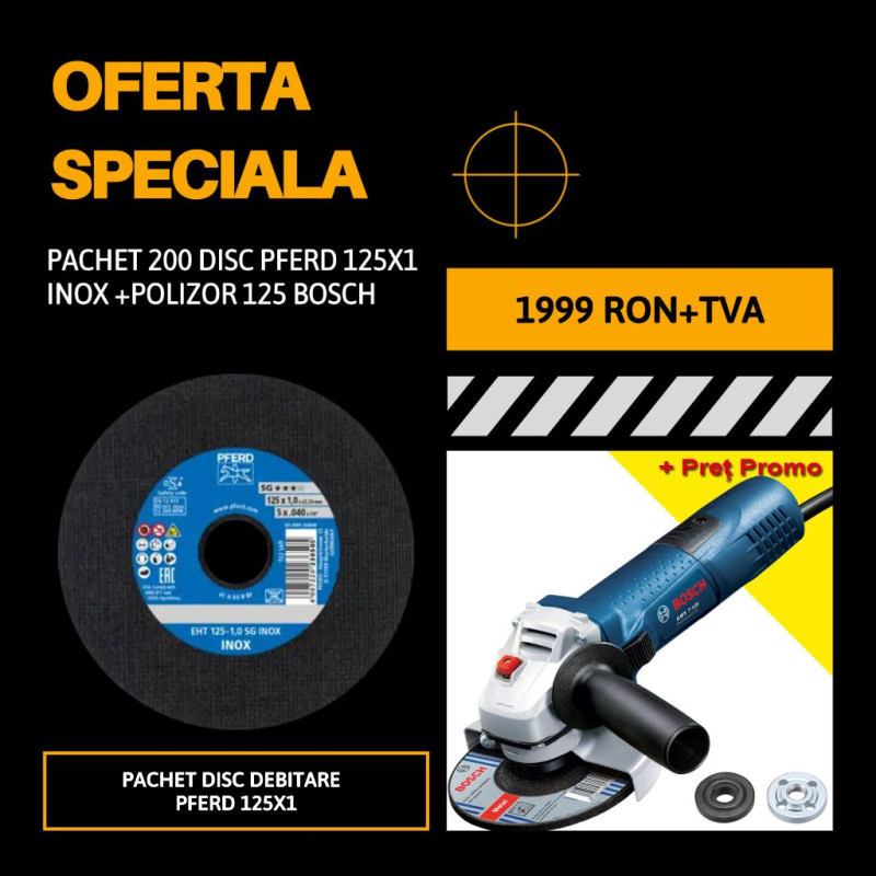 PACHET 200 DISC PFERD125X1INOX +POLIZOR 125 BOSCH